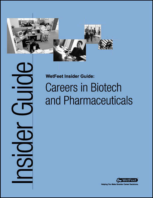 Title details for Careers in Biotech and Pharmaceuticals by WetFeet Staff - Available